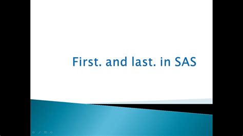 First last in sas. Things To Know About First last in sas. 